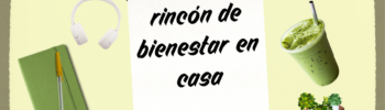 un rincón de bienestar en casa, infusiones, yoga, plantas naturales